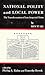 National Polity and Local Power: The Transformation of Late Imperial China (HARVARD-YENCHING INSTITUTE MONOGRAPH SERIES)