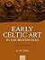 Early Celtic Art in the British Isles by E.M. Jope Early Celtic Art in the British Isles by E.M. Jope