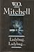 Ladybug Ladybug by W.O. Mitchell