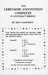 The Lebensohl Convention Complete in Contract Bridge The Lebensohl Convention Complete in Contract Bridge