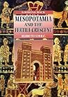 Mesopotamia and the Fertile Crescent (Looking Back)