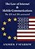 The Law Of Internet And Mobile Communications - The Eu And Us Contrasted
