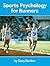 Sports Psychology For Runners