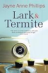 Lark & Termite