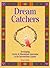Dream Catchers: Developing ...
