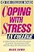 Coping With Stress in College by Mark C. Rowh