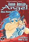 Hard Boiled Angel: Angel Detective 1 Hard Boiled Angel: Angel Detective 1