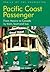 Pacific Coast Passenger: Fr...