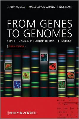 From Genes to Genomes: Concepts and Applications of DNA Technology (Paperback)
