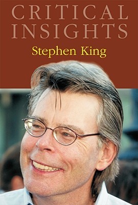 Stephen King (Critical Insights, 1)