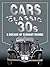 Cars of the Classic 30's