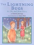 The Lightning Bugs: An Ike and Mem Story
