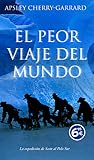 El peor viaje del...