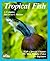 Tropical Fish Setting Up And Taking Care Of Aquariums Made Easy (Complete Pet Owner's Manual) by Peter Stadelmann