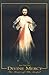 Divine Mercy, The Heart Of The Gospel by Robert Stackpole