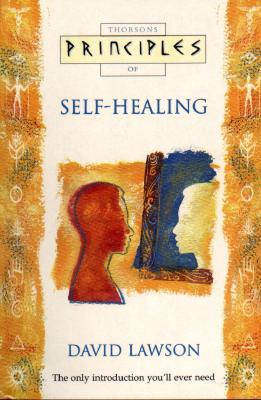 Thorsons Principles of Self-Healing (Paperback)