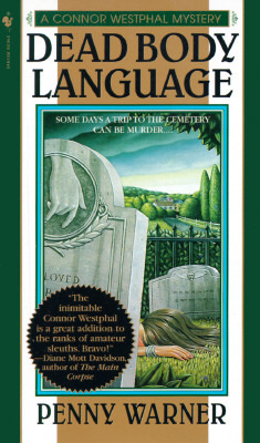 Dead Body Language (Connor Westphal, #1)