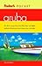 Fodor's Pocket Aruba (2nd Edition)
