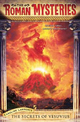 The Secrets of Vesuvius (Roman Mysteries, #2)