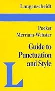 Langenscheidt's Merriam-Webster Pocket Guide to Punctuation and Style