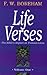 Life Verses: The Bible's Impact on Famous Lives (Great Text Series) Vol 1
