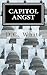 Capitol Angst: Capitol Angst