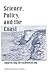 Science, Policy, and the Co...