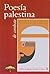 Poesia Palestina de Combate by Abdellatif Laâbi