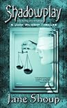 Shadowplay (A Jack Wilmont Thriller Book Two)