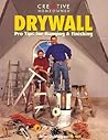 Drywall: Pro Tips for Hanging & Finishing Drywall: Pro Tips for Hanging & Finishing
