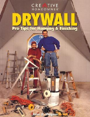 Drywall: Pro Tips for Hanging & Finishing (Paperback)
