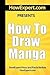 How to Draw Manga: Your Ste...