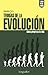 Teorías de la evolución (Spanish Edition)