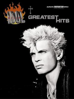 Billy Idol -- Greatest Hits: Authentic Guitar TAB (Paperback)