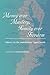 Money over Mastery, Family over Freedom: Slavery in the Antebellum Upper South (Studies in Early American Economy and Society from the Library Company of Philadelphia)