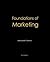 Foundations of Marketing