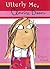 Utterly Me, Clarice Bean (Clarice Bean Chapter Books)