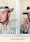 Tiny Terror: Why Truman Capote (Almost) Wrote Answered Prayers (Inner Lives)