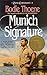 Munich Signature (Zion Cove...