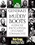 Generals in Muddy Boots by Dan Cragg
