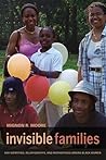 Invisible Families by Mignon R. Moore