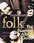 Musichound Folk: The Essential Album Guide