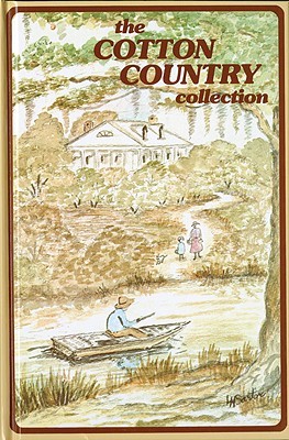 The Cotton Country Collection (Hardcover)