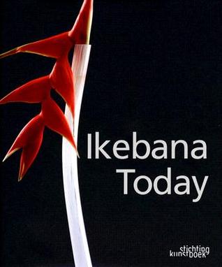 Ikebana Today (Hardcover)
