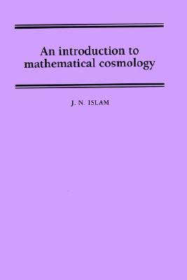 An Introduction to Mathematical Cosmology (Paperback)