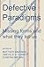 Defective Paradigms: Missing Forms and What They Tell Us (Proceedings of the British Academy: Themed volumes of essays in the humanities and social sciences, 163)