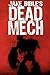 Dead Mech (Apex Trilogy, #1)