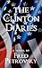 The Clinton Diaries by Fred Petrovsky