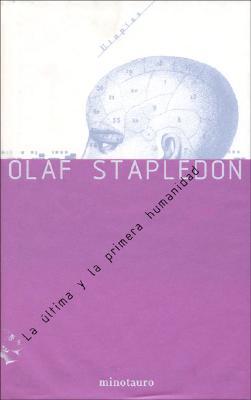 Portada de La última y la primera humanidad, de Olaf Stapledon