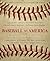 Baseball As America